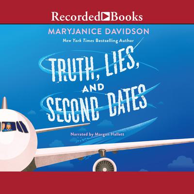 Truth, Lies, and Second Dates Audiobook, by MaryJanice Davidson