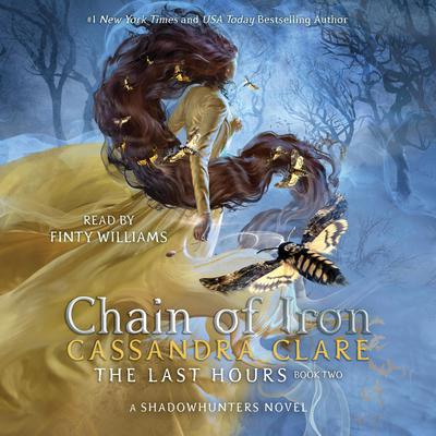 Chain of Iron Audiobook, by Cassandra Clare