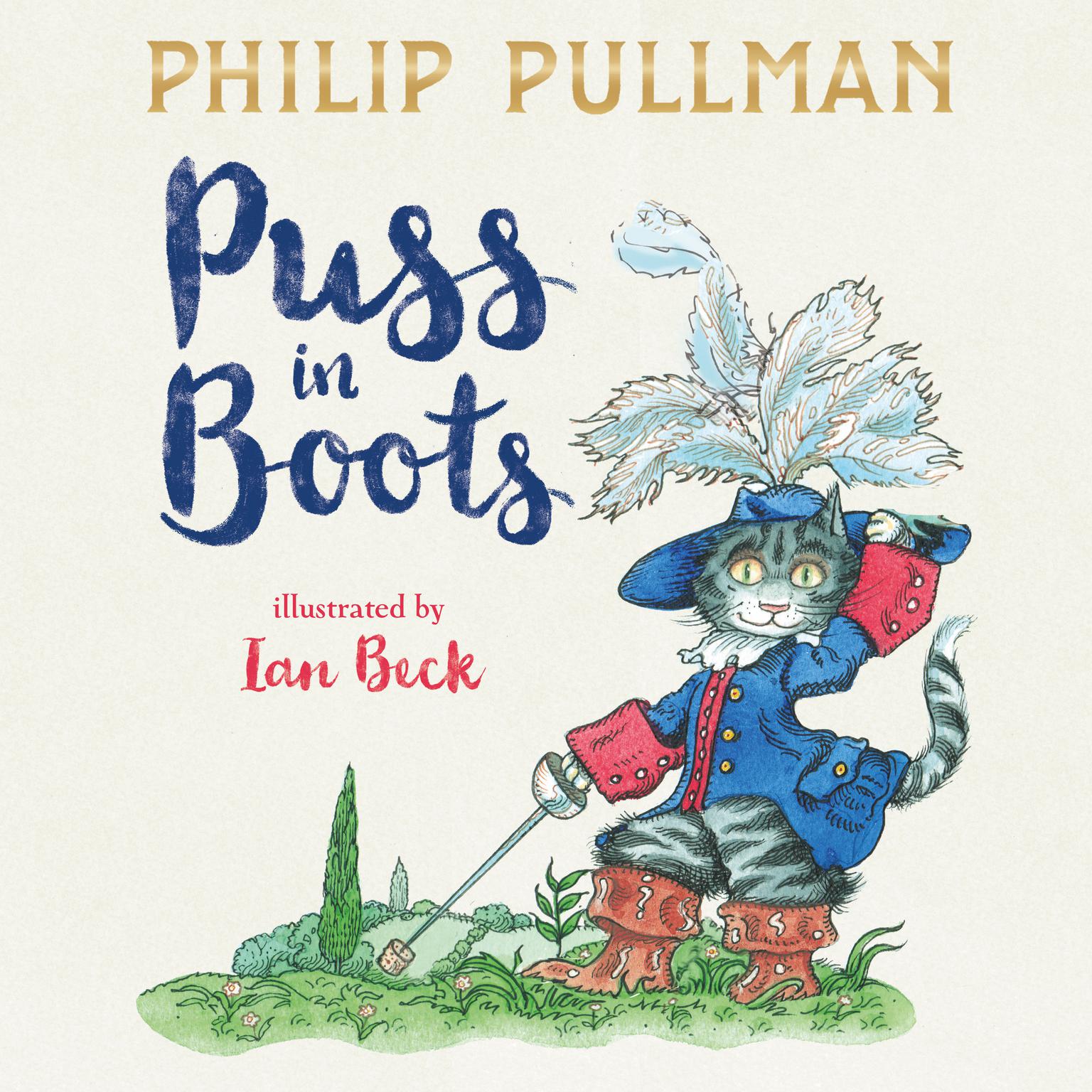 Puss in Boots: The Adventures of That Most Enterprising Feline Audiobook, by Philip Pullman