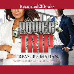 Power Trip Audiobook, by Treasure Malian