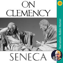 On Clemency Audiobook, by Seneca