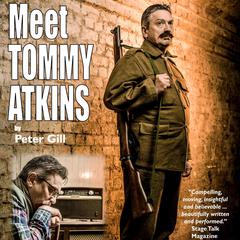 Meet Tommy Atkins Audibook, by Peter Gill