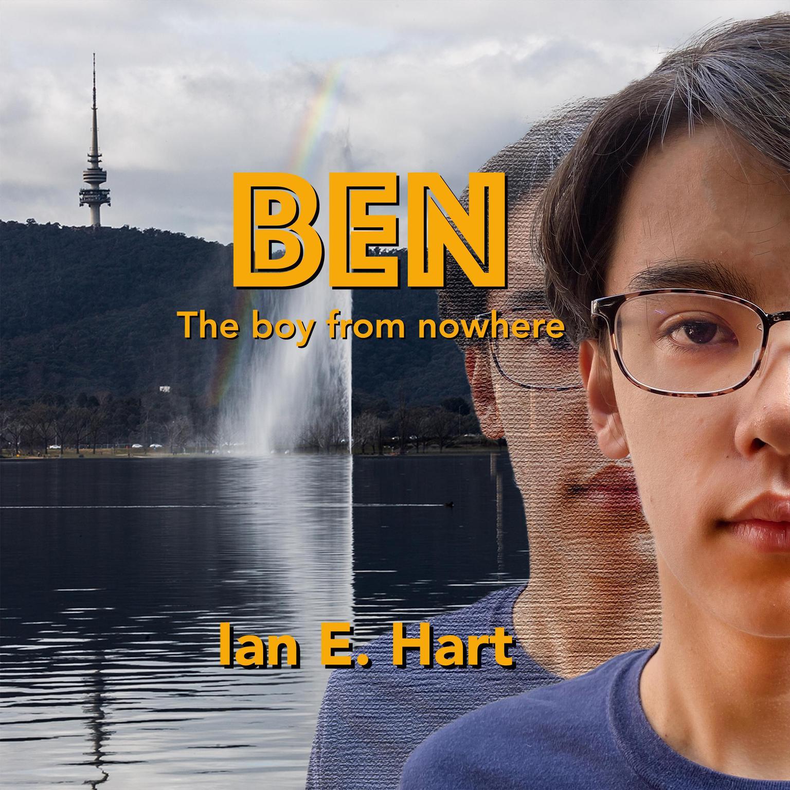 Ben, the boy from nowhere Audiobook, by Ian E Hart