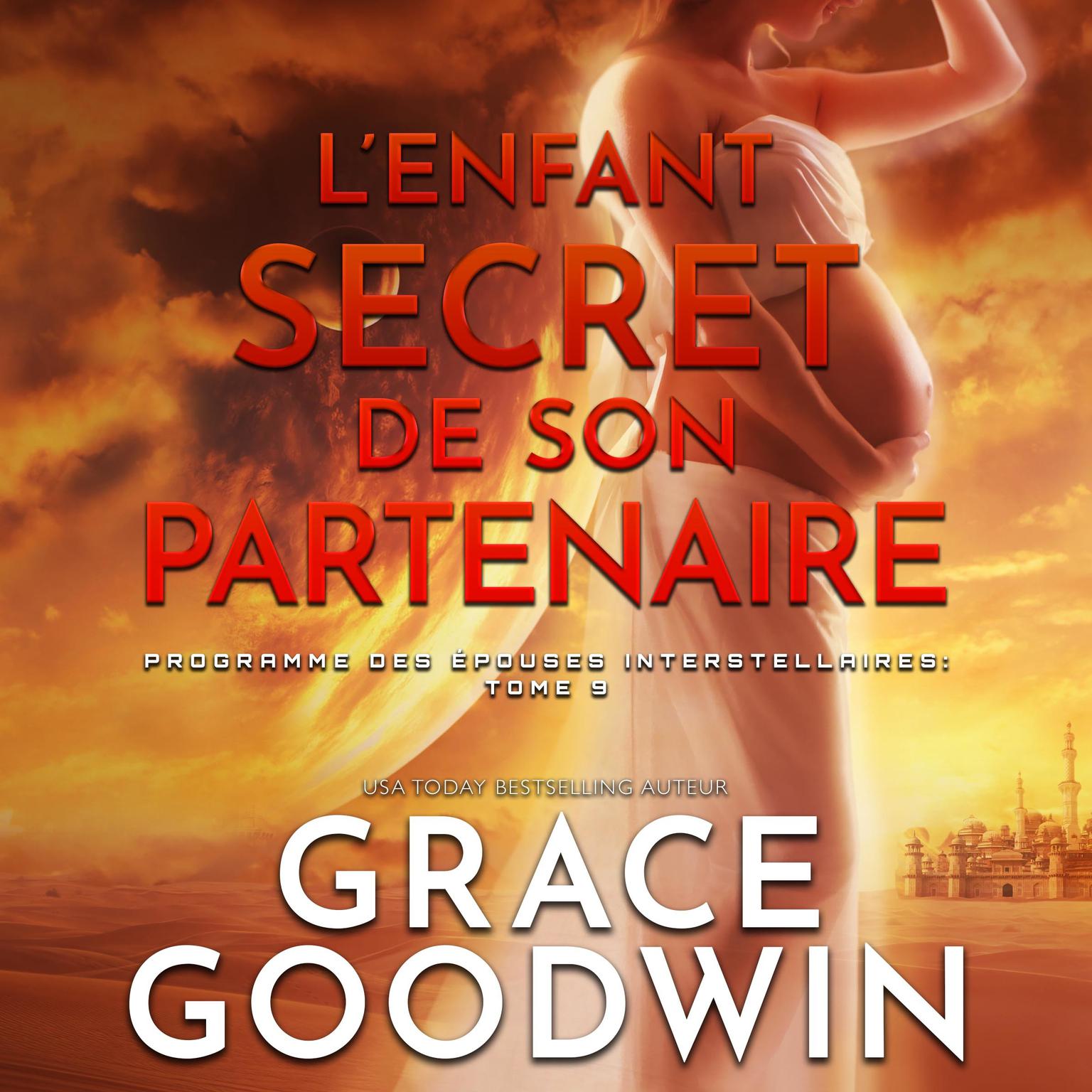 L’Enfant Secret de son Partenaire Audiobook, by Grace Goodwin