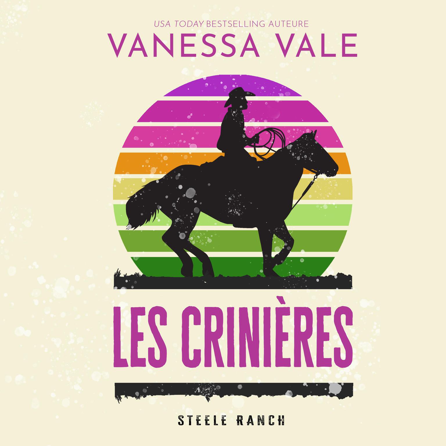 Les crinières Audiobook, by Vanessa Vale