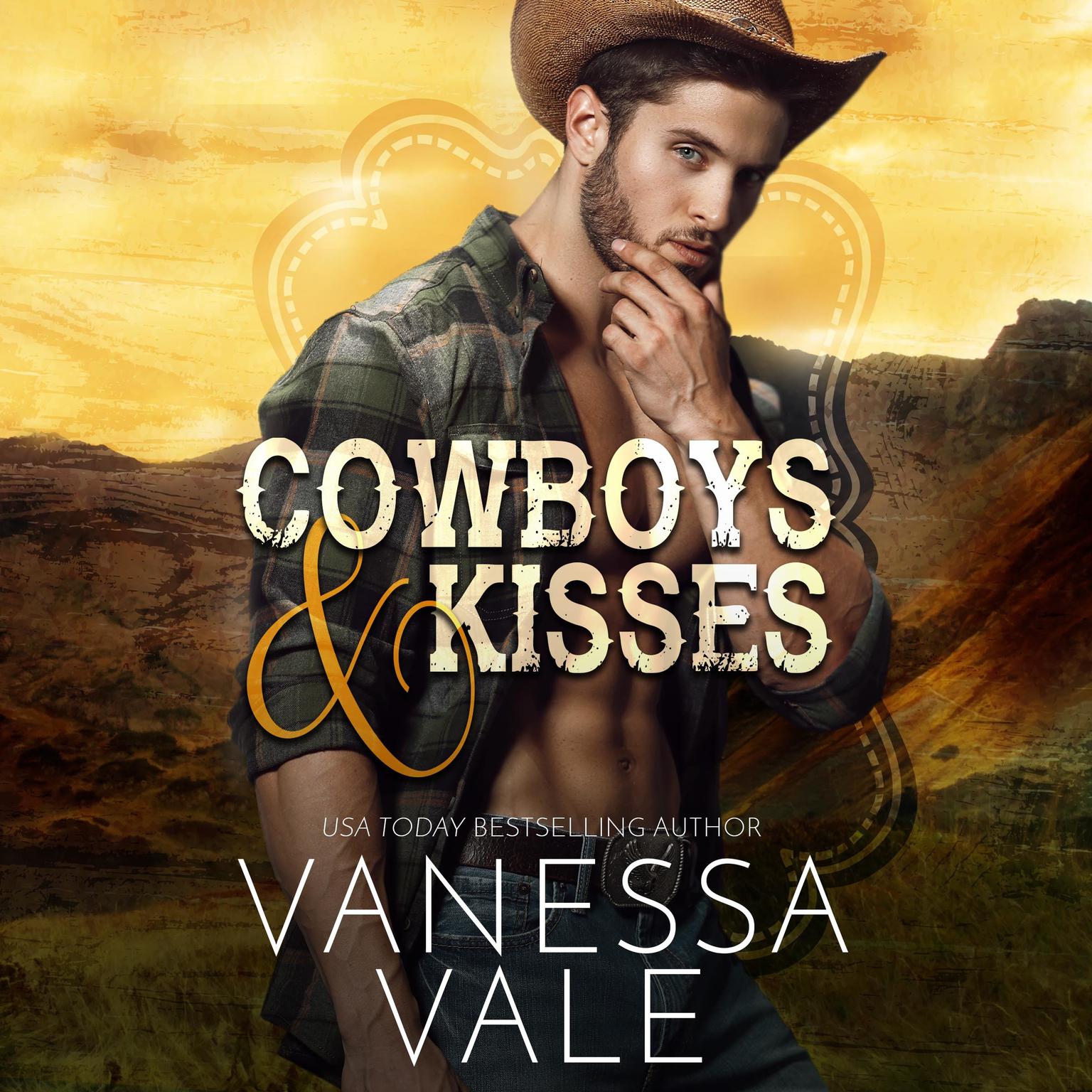 Cowboys & Kisses Audiobook, by Vanessa Vale