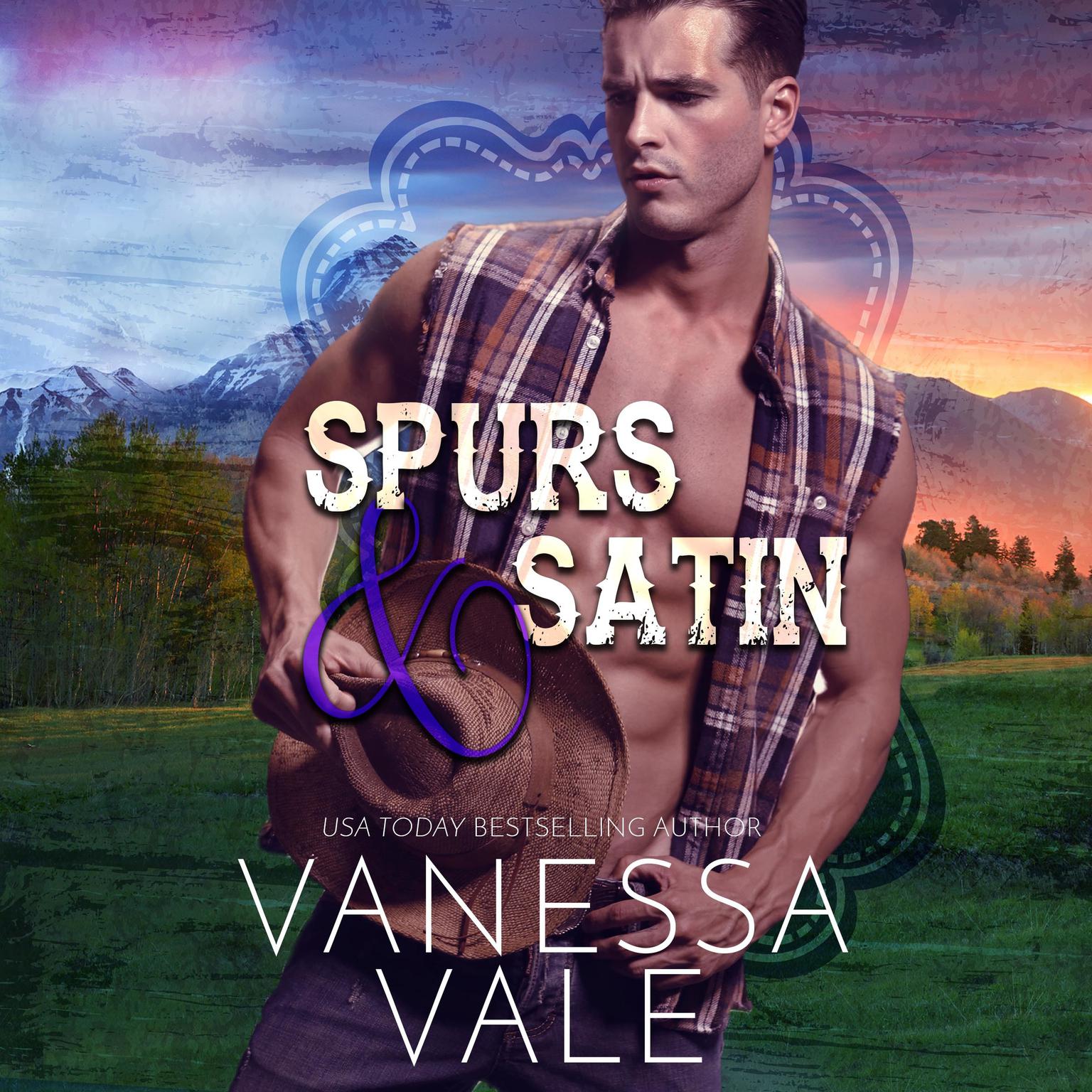 Spurs & Satin Audiobook, by Vanessa Vale