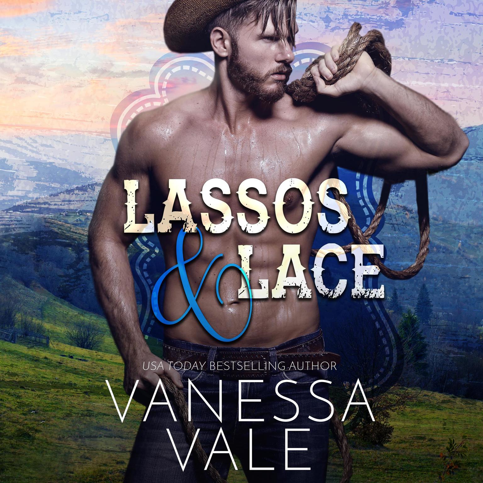 Lassos & Lace Audiobook, by Vanessa Vale
