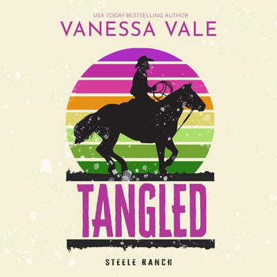 Tangled Audiobook, by Vanessa Vale
