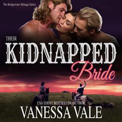 Their Kidnapped Bride Audiobook, by 