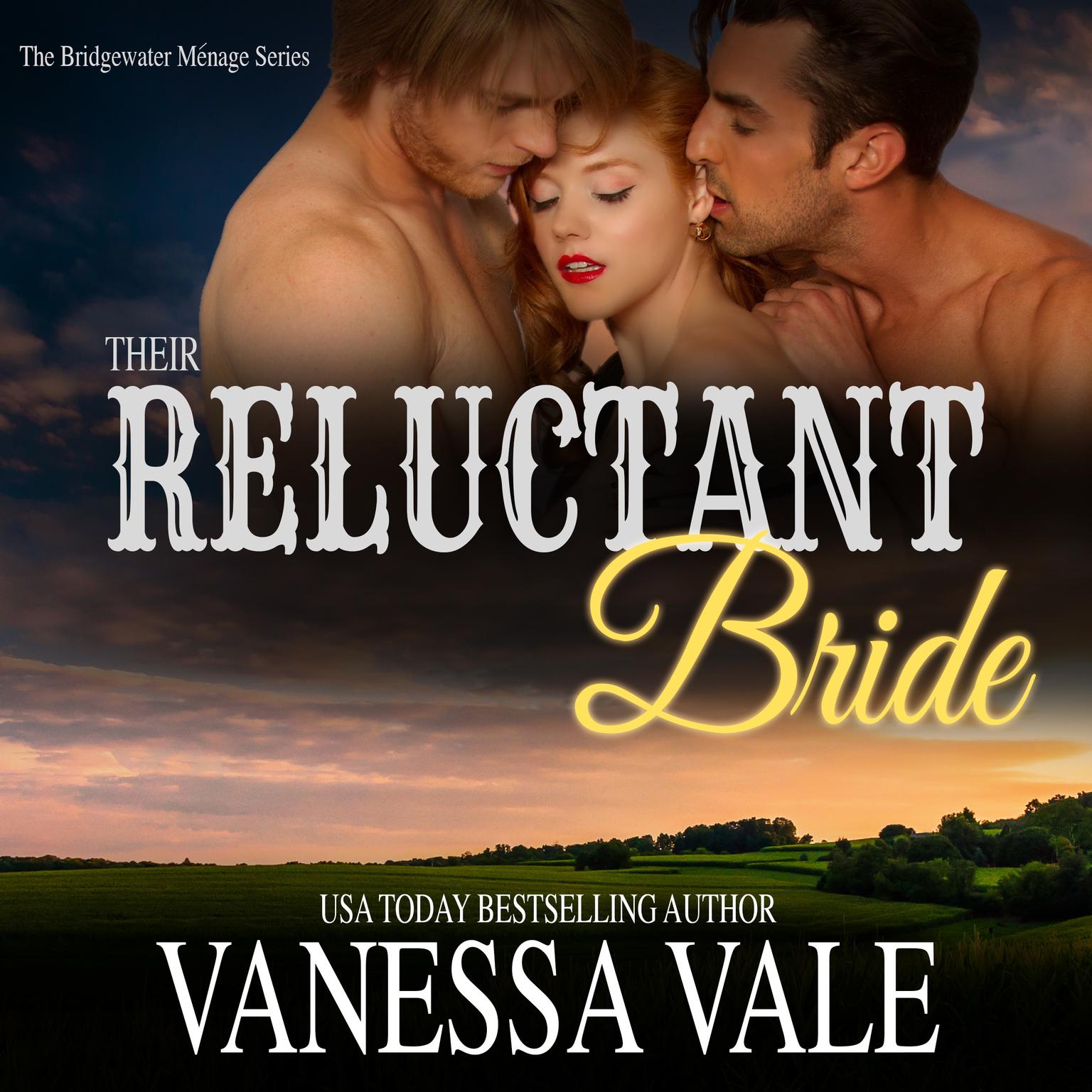 Their Reluctant Bride Audiobook, by Vanessa Vale