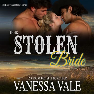 Their Stolen Bride Audiobook, by Vanessa Vale