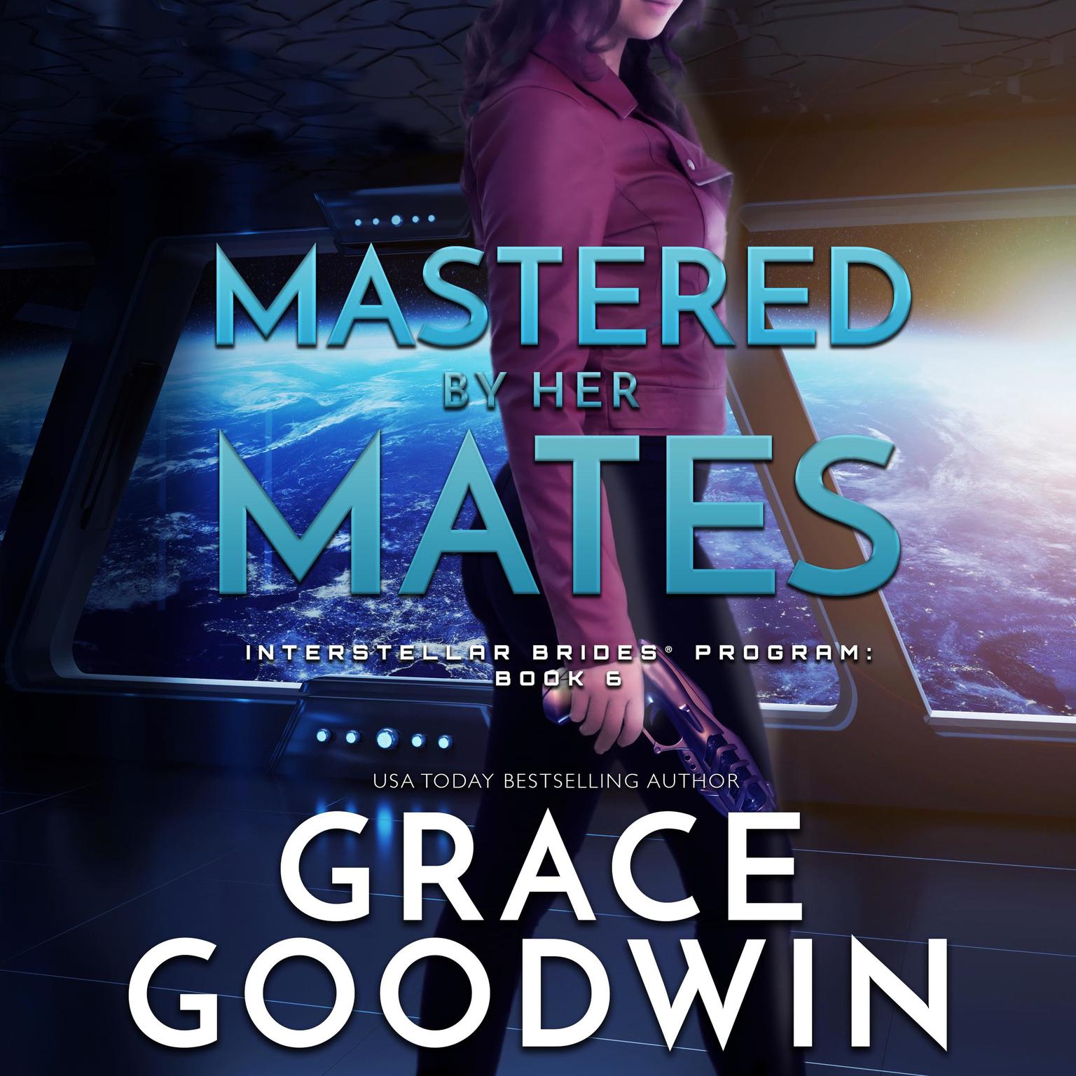 Mastered By Her Mates Audiobook, by Grace Goodwin
