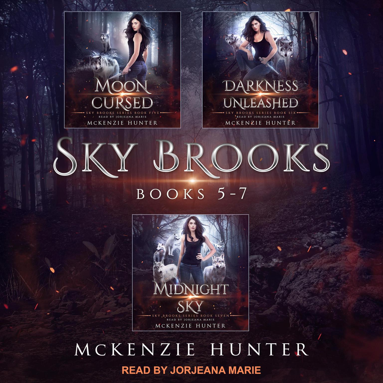 Sky Brooks: Books 5-7 Box Set Audiobook, by McKenzie Hunter