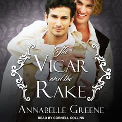 The Vicar and the Rake Audiobook, by Annabelle Greene
