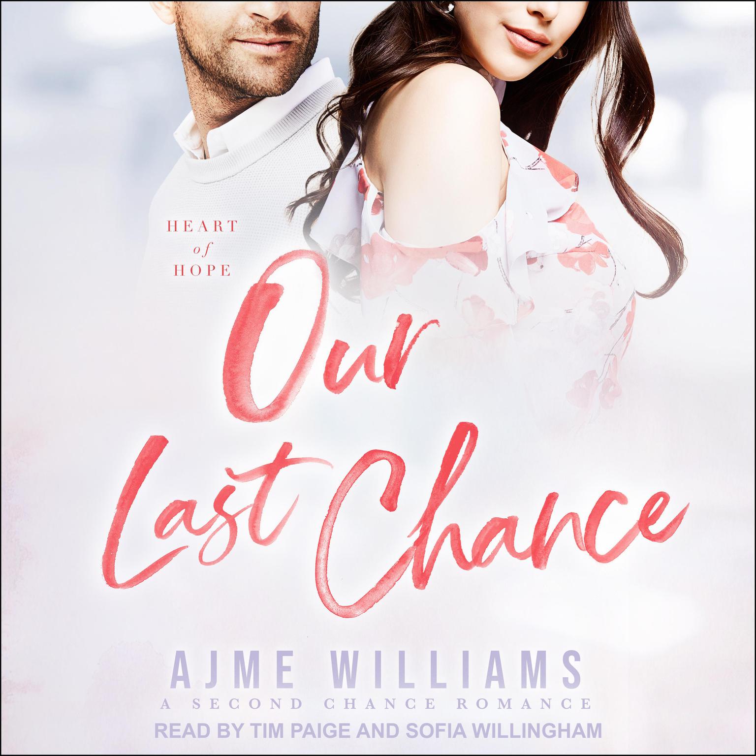 Our Last Chance Audiobook, by Ajme Williams