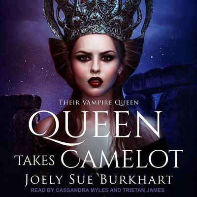 Queen Takes Camelot Audiobook, by Joely Sue Burkhart