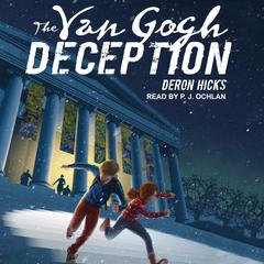 The Van Gogh Deception Audiobook, by Deron Hicks