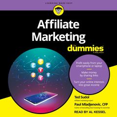 Affiliate Marketing For Dummies Audiobook, by Paul Mladjenovic
