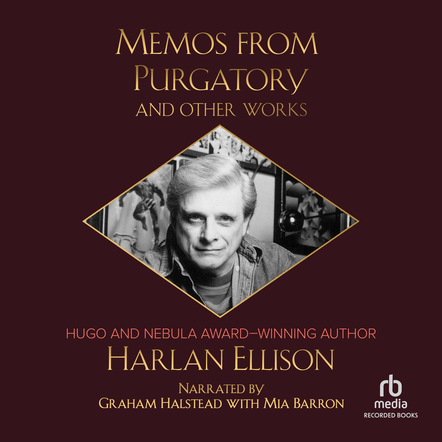 Memos from Purgatory and Other Works Audiobook, by Harlan Ellison