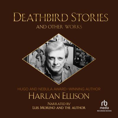 Deathbird Stories Audiobook, by Harlan Ellison
