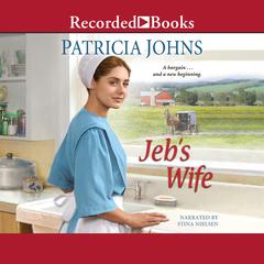 Jebs Wife Audiobook, by Patricia Johns