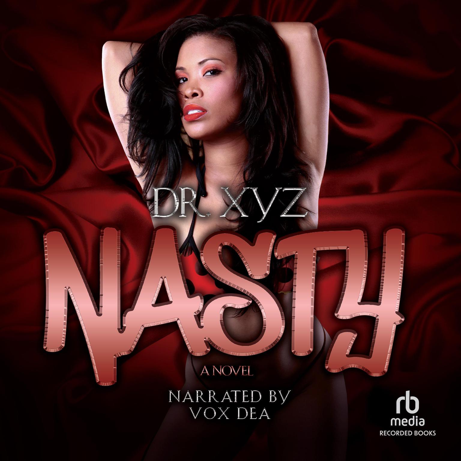 Nasty Audiobook, by XYZ 