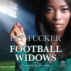 Football Widows Audiobook, by Pat Tucker