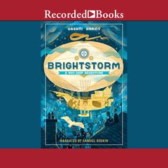 Brightstorm: A Sky-Ship Adventure Audiobook, by Vashti Hardy