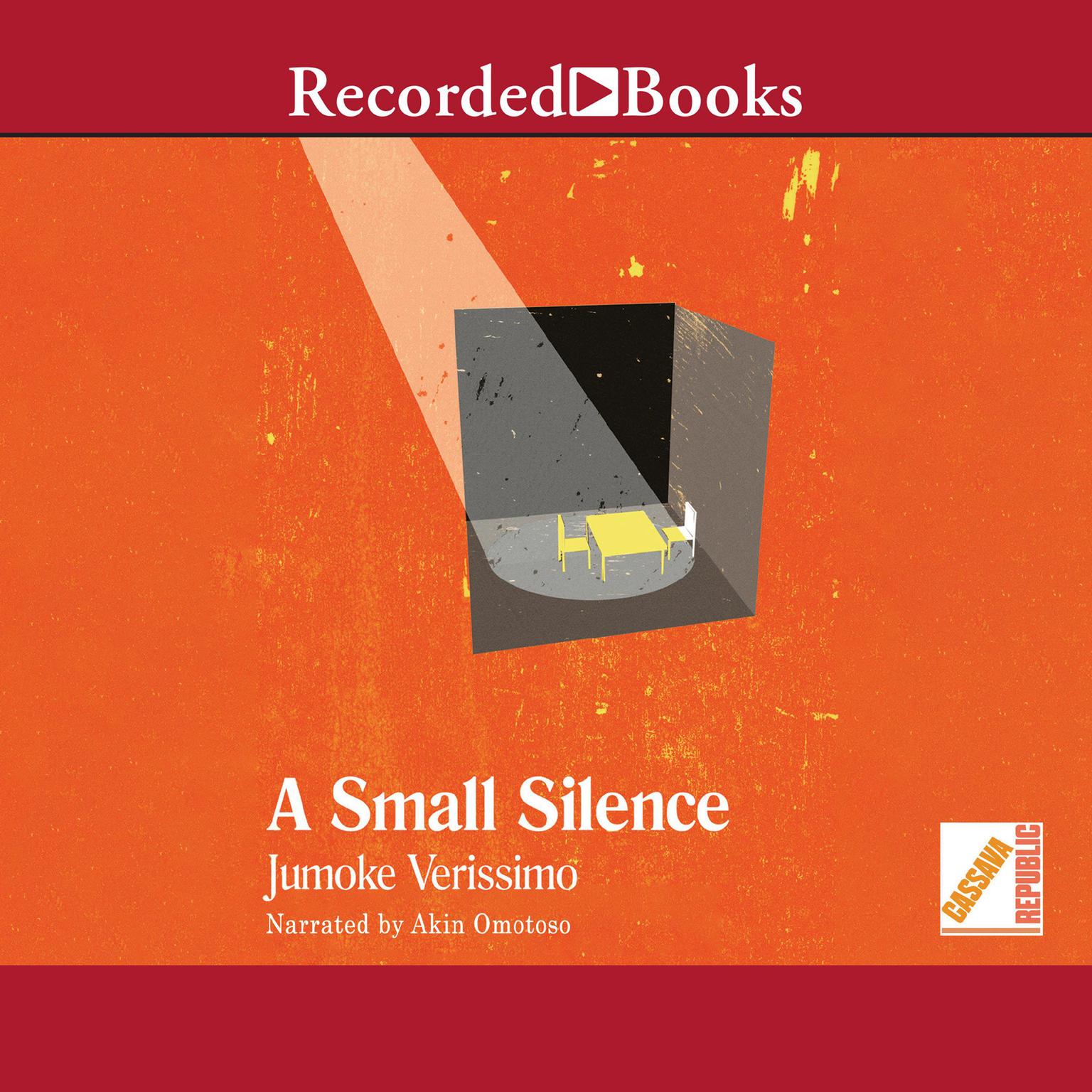 A Small Silence Audiobook, by Jumoke Verissimo