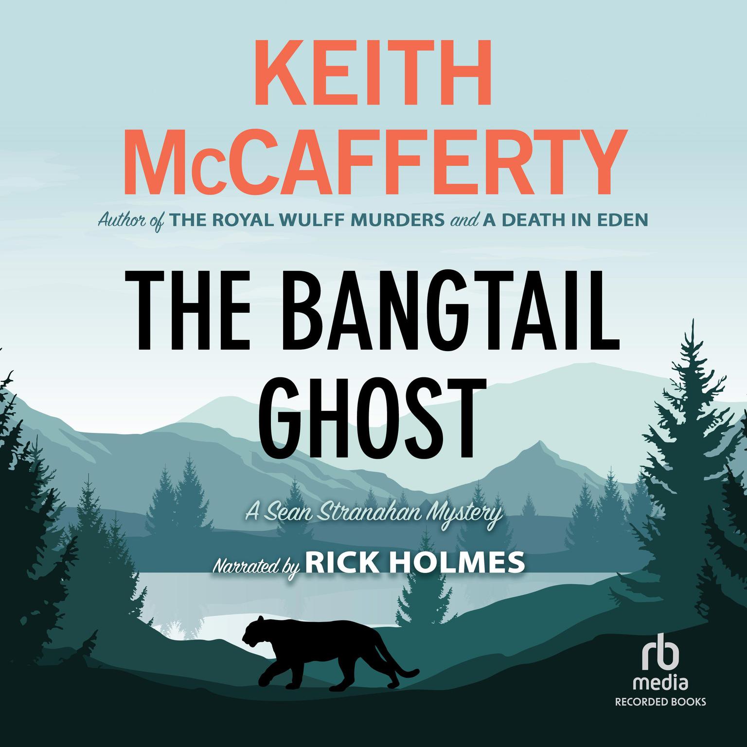 The Bangtail Ghost Audiobook, by Keith McCafferty