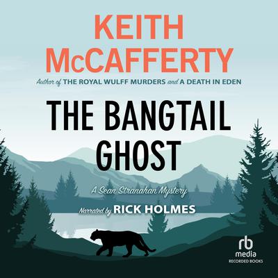 The Bangtail Ghost Audiobook, by Keith McCafferty