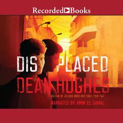Displaced Audiobook, by Dean Hughes