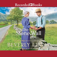 The Stone Wall Audiobook, by Beverly Lewis