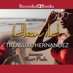 Idlewild Audiobook, by Treasure Hernandez
