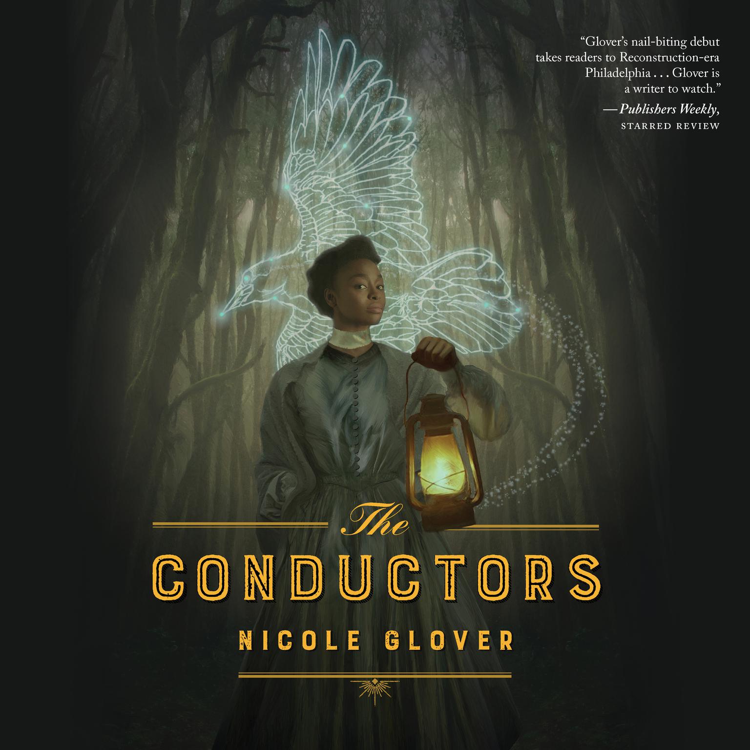 The Conductors Audiobook, by Nicole Glover