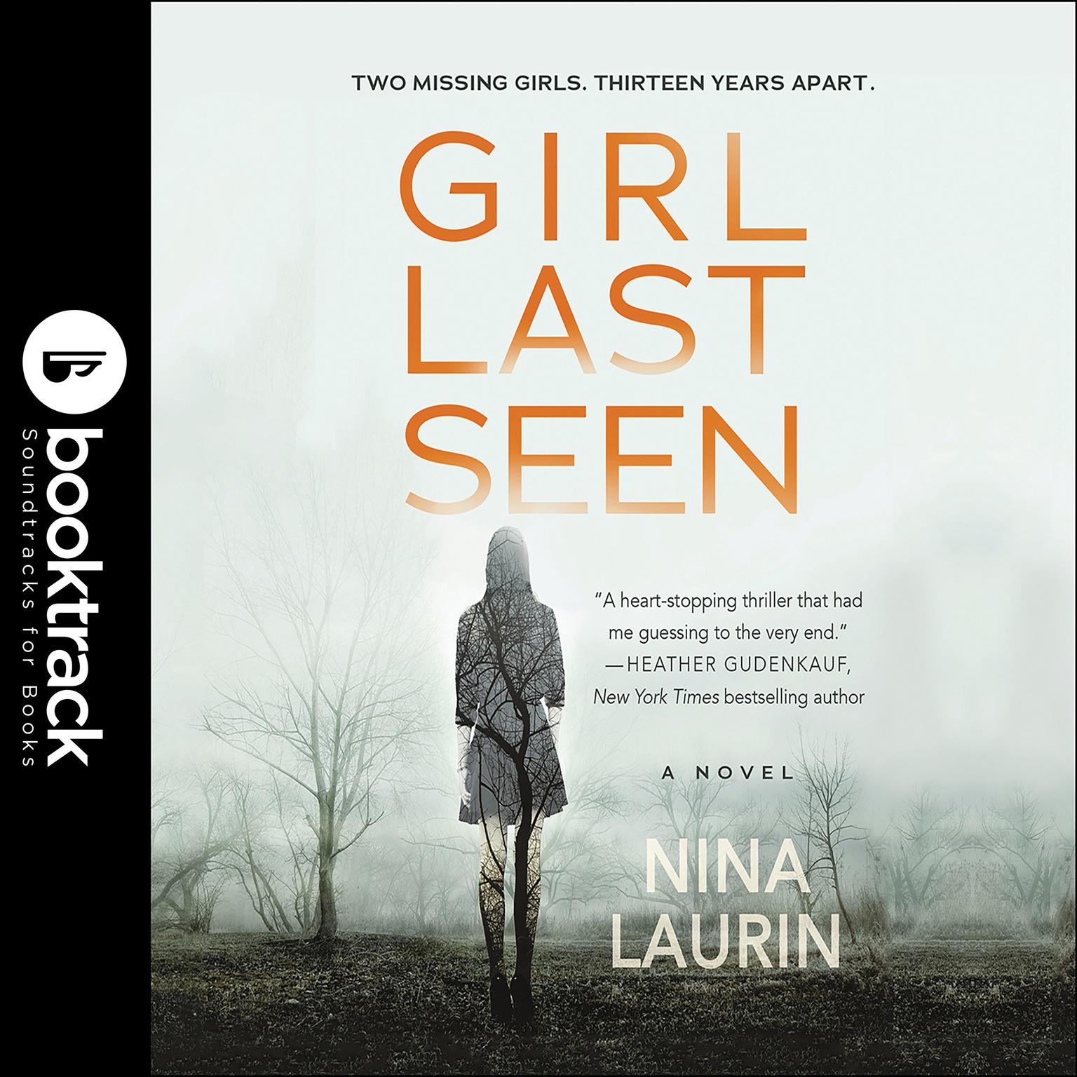 Girl Last Seen Audiobook, by Nina Laurin