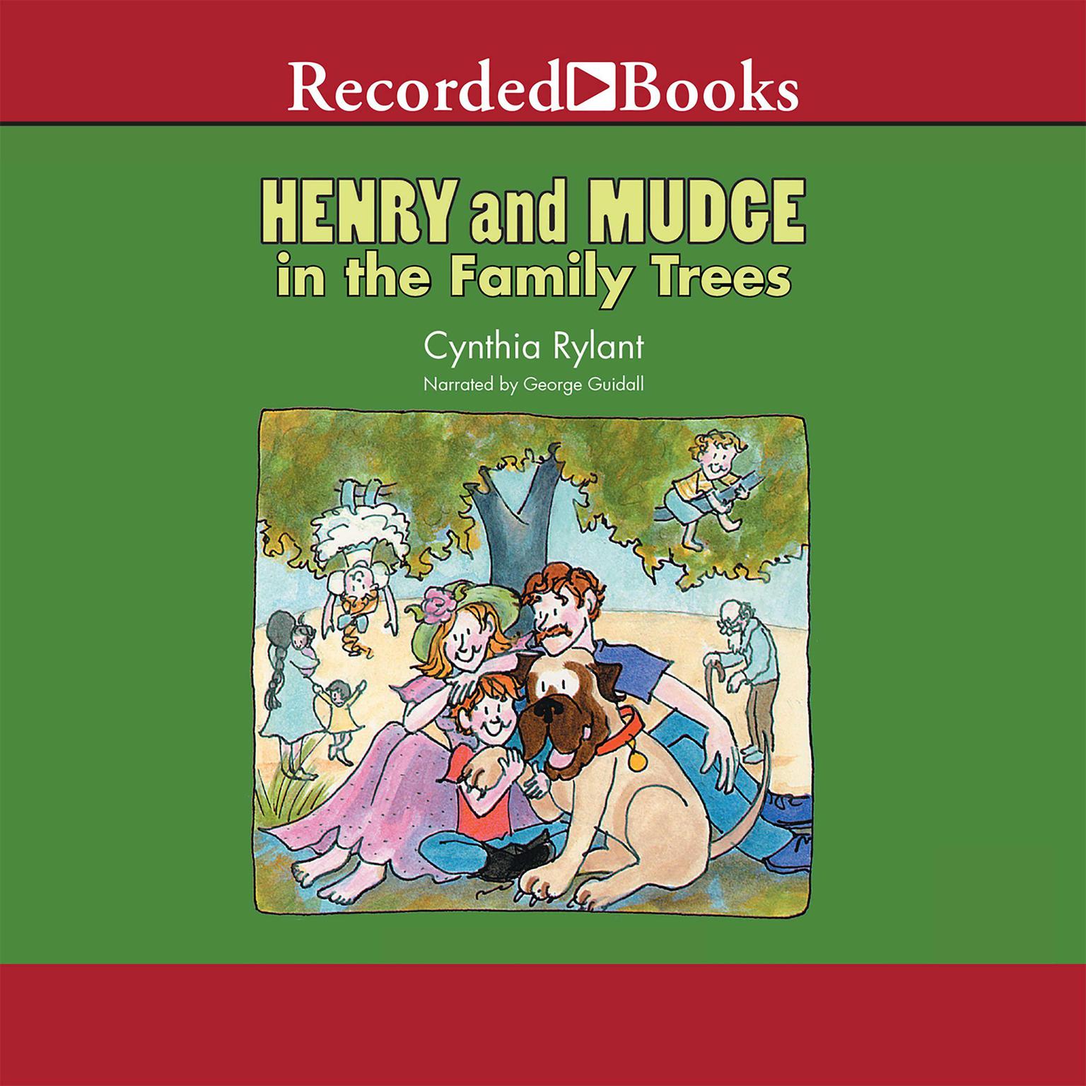 Henry and Mudge in the Family Trees Audiobook, by Cynthia Rylant