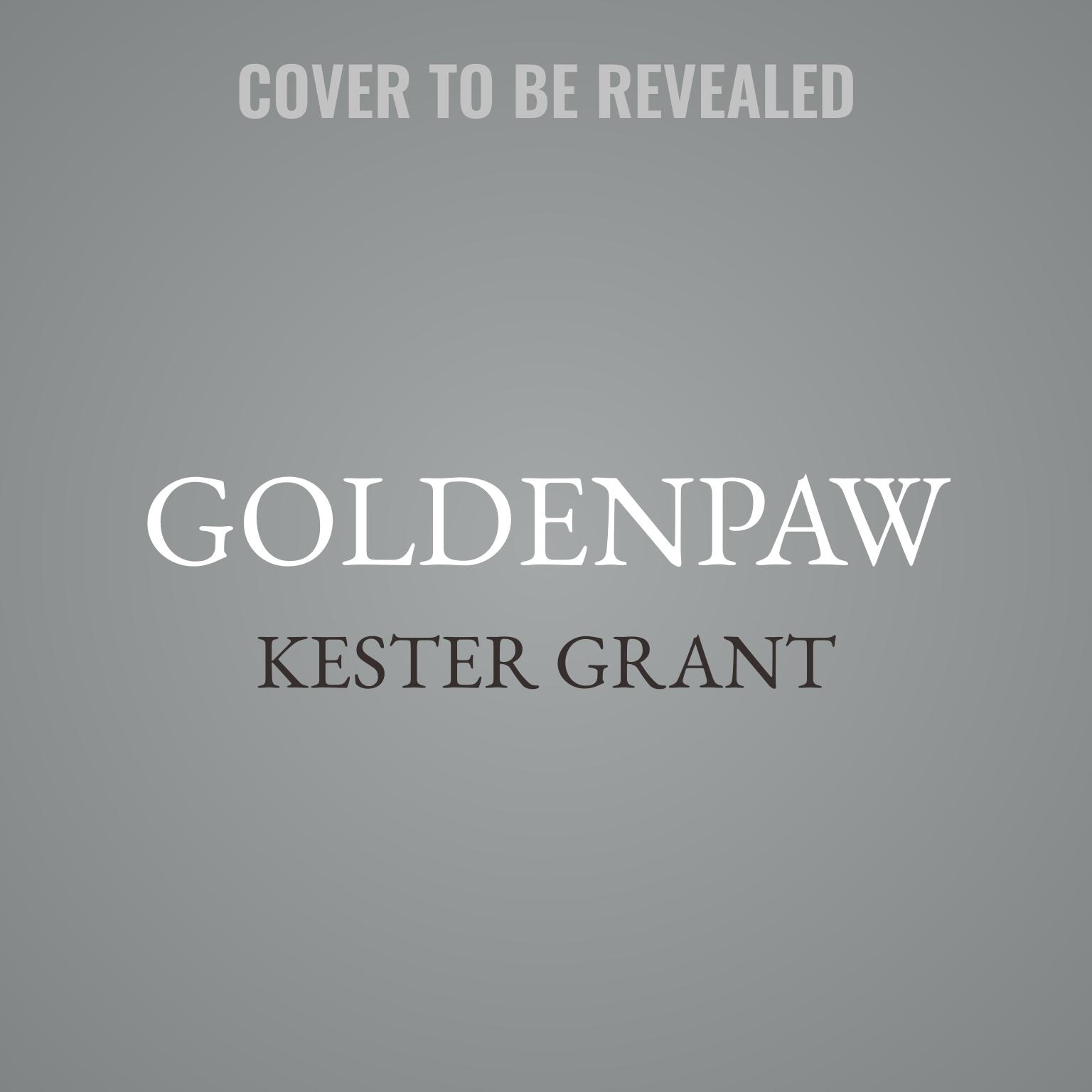 Goldenpaw Audiobook, by Kester Grant