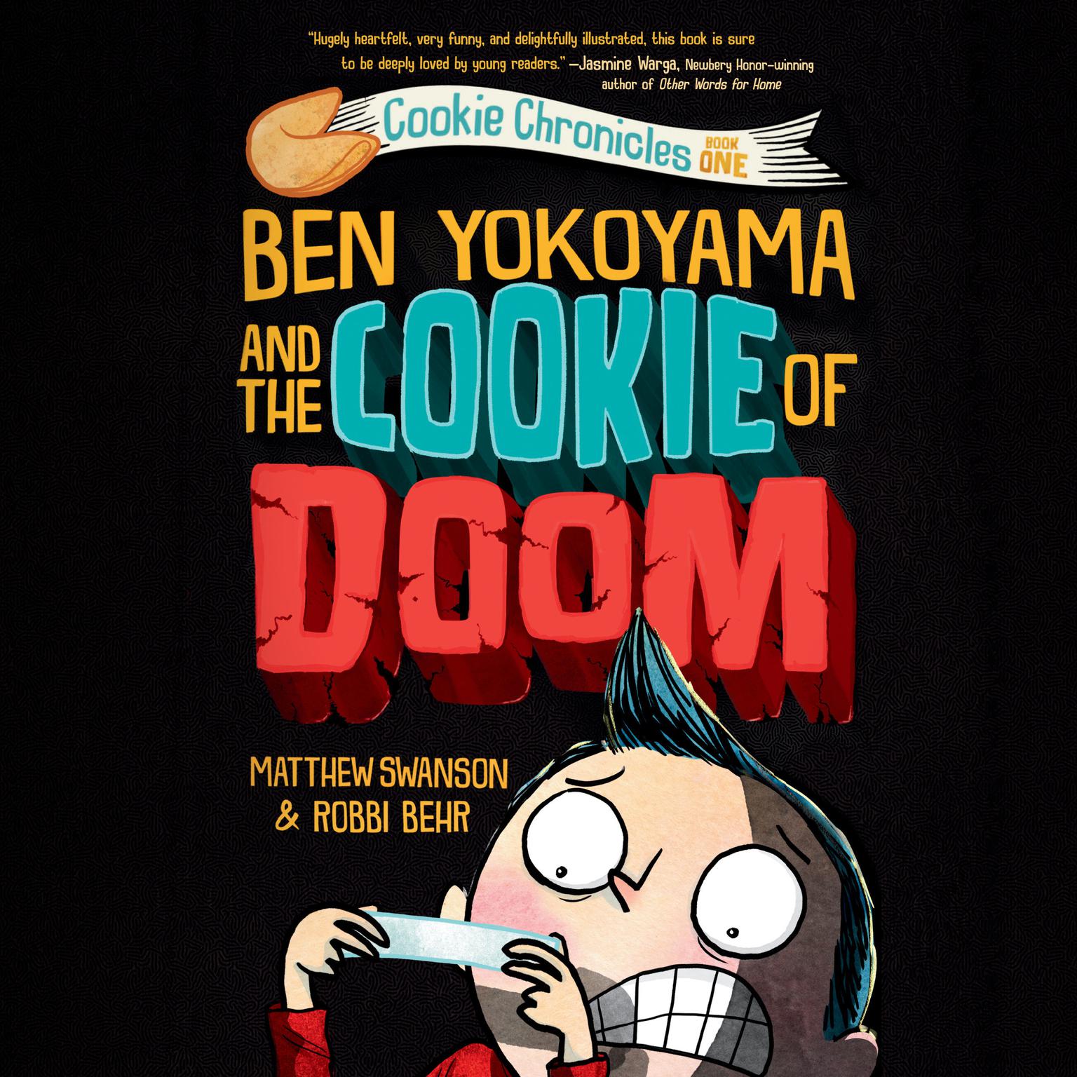 Ben Yokoyama and the Cookie of Doom Audiobook, by Matthew Swanson