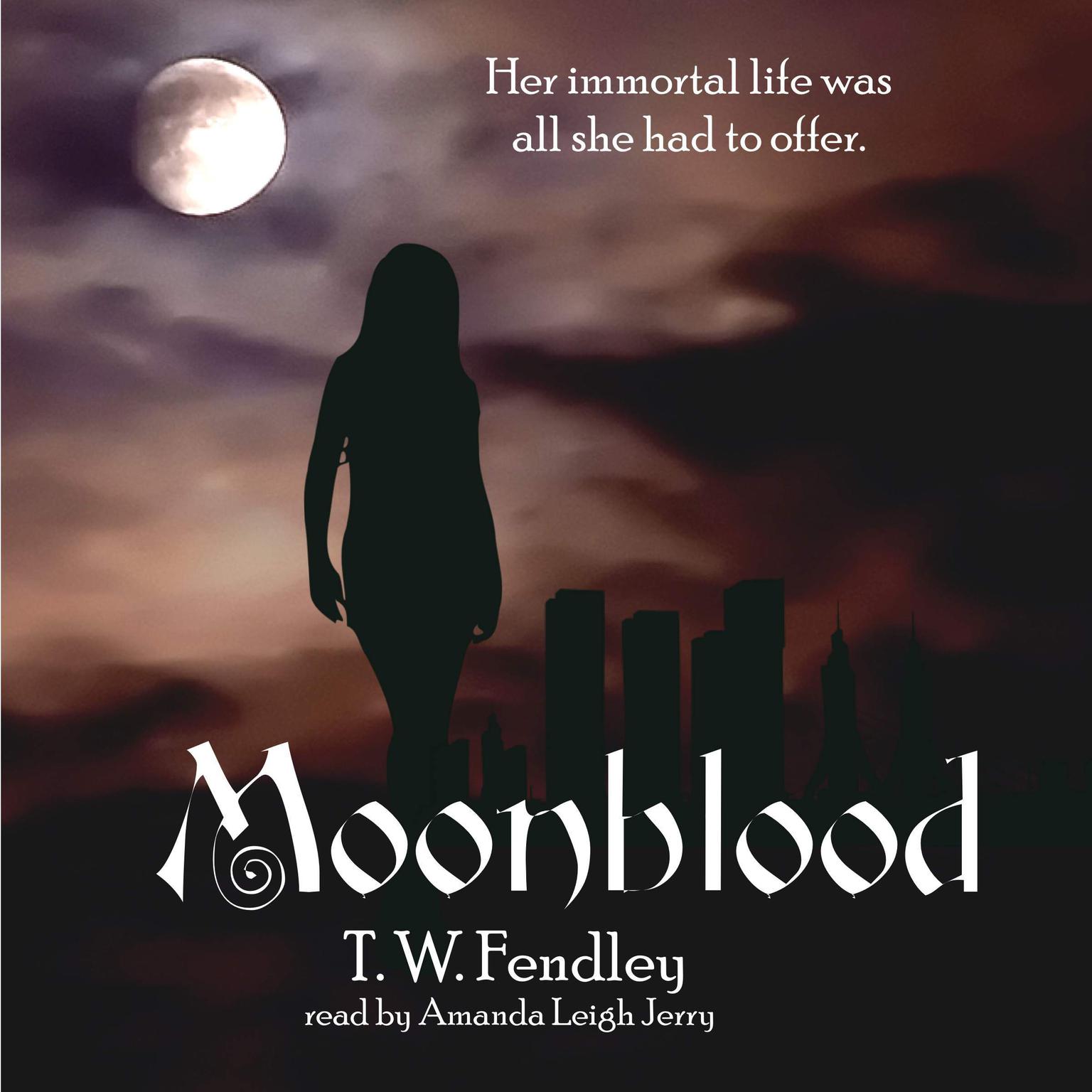 Moonblood Audiobook, by T. W. Fendley