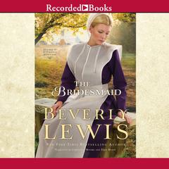 The Bridesmaid Audiobook, by Beverly Lewis
