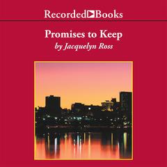 Promises to Keep Audiobook, by Jacquelyn Ross