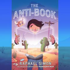 The Anti-Book Audiobook, by Raphael Simon