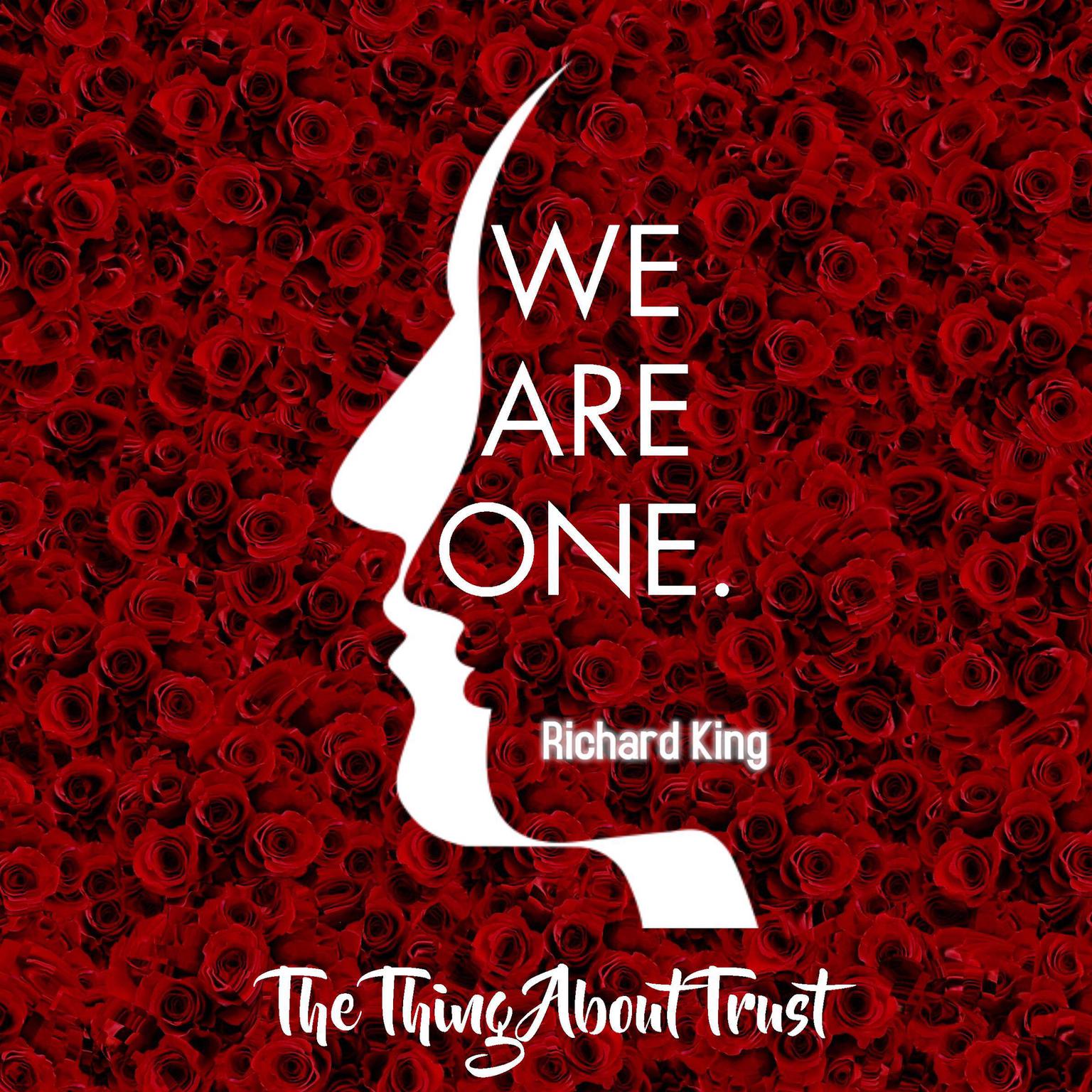 The Thing About Trust Audiobook, by Richard King