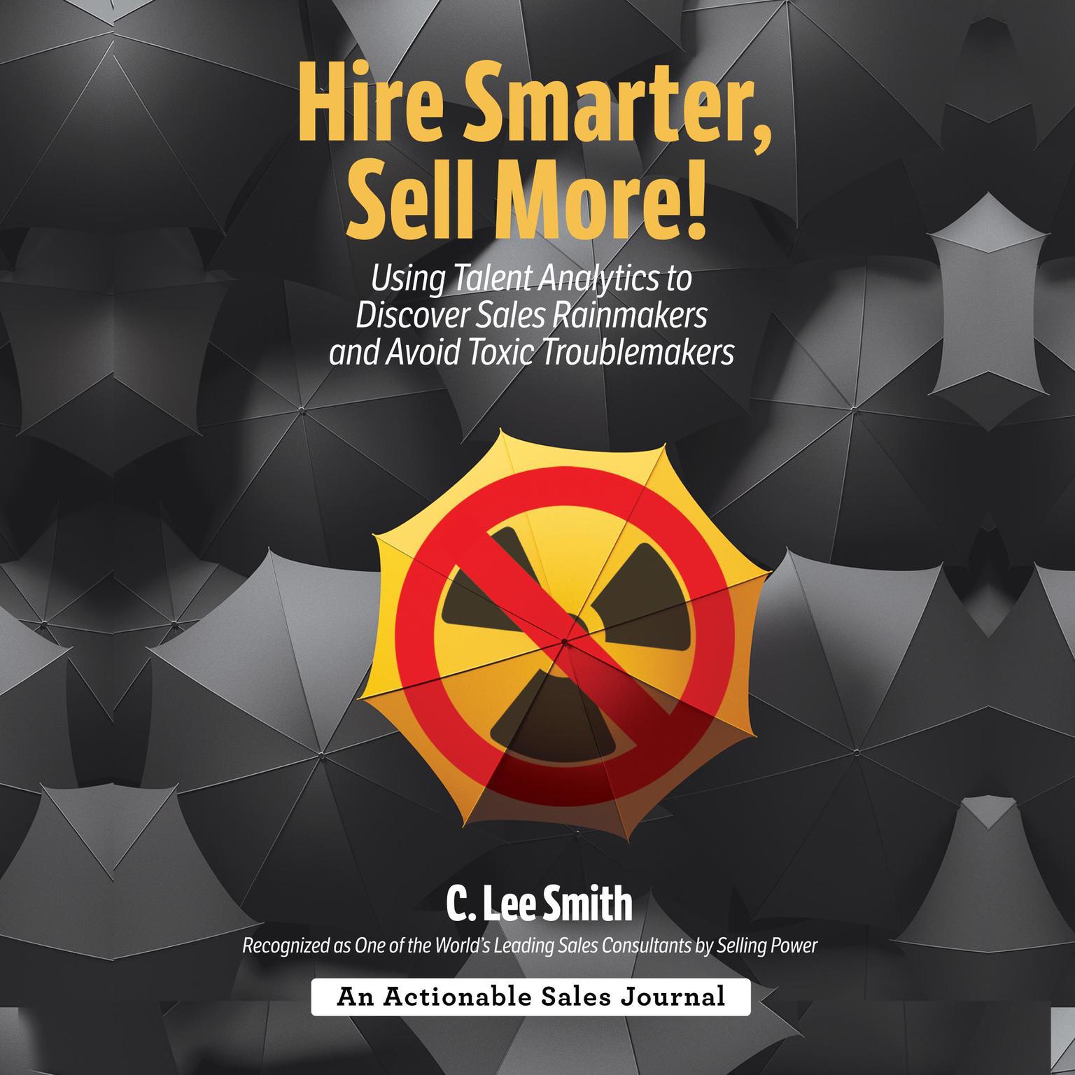Hire Smarter, Sell More! Audiobook, by C. Lee Smith