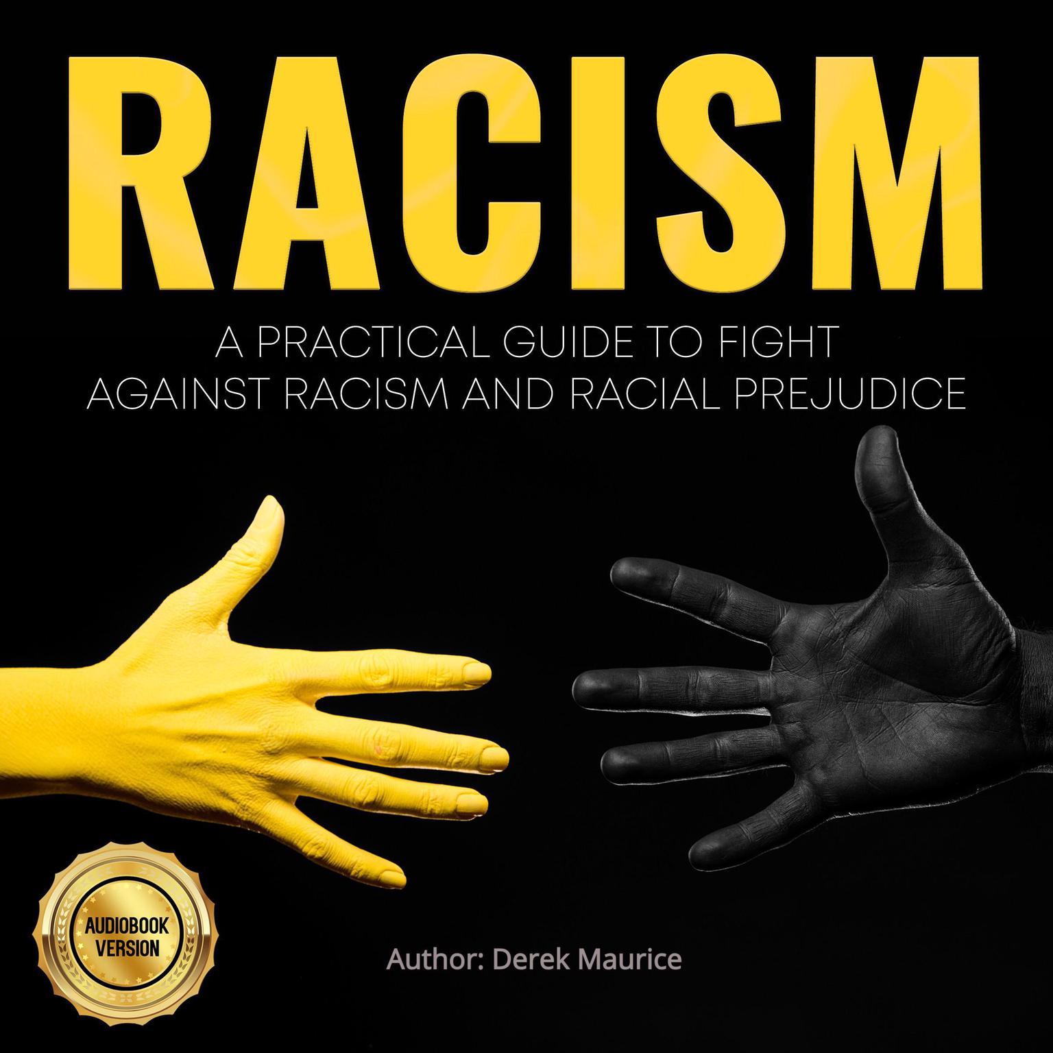 Racism Audiobook, by Derek Maurice