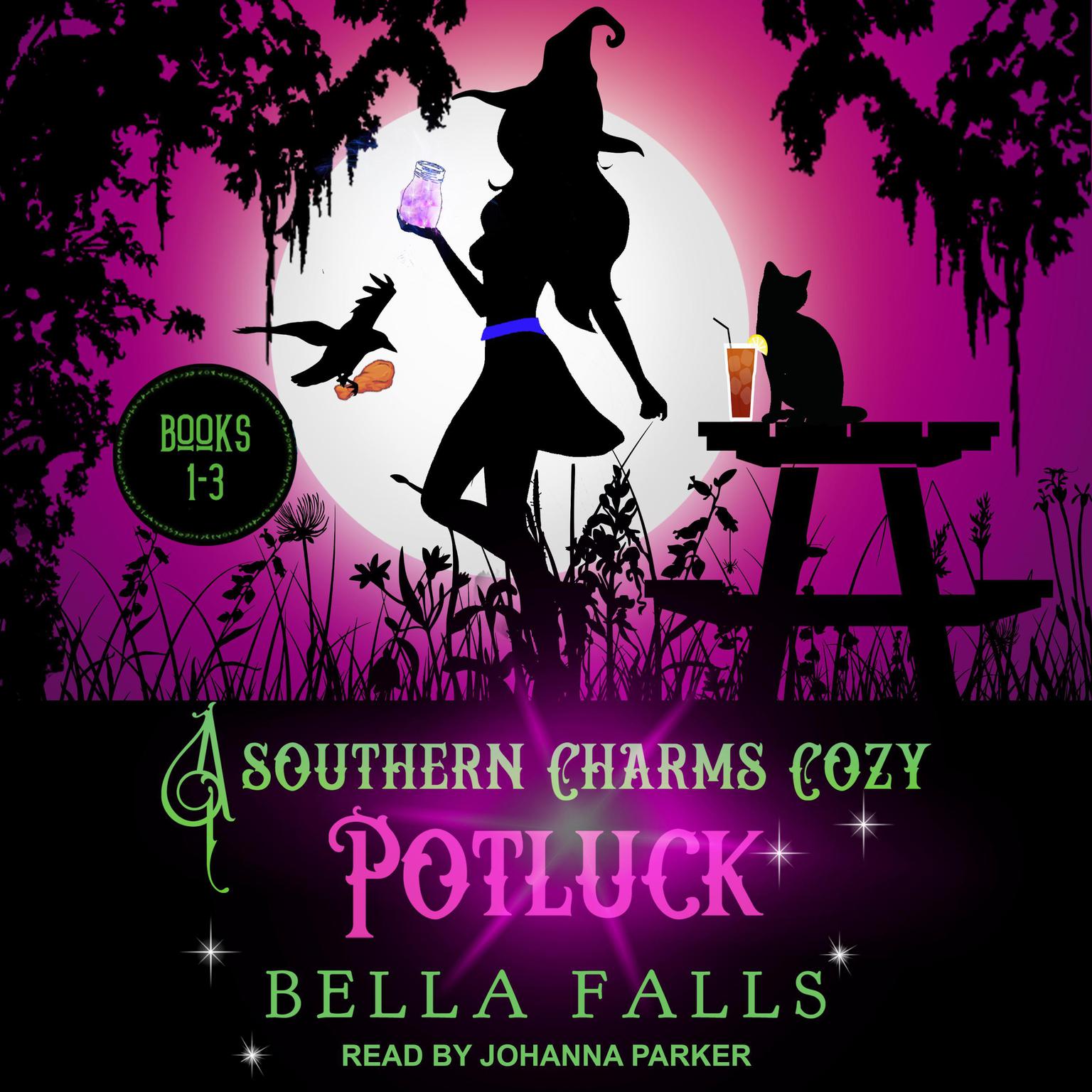 A Southern Charms Cozy Potluck: A Paranormal Cozy Mystery Box Set Books 1-3 Audiobook, by Bella Falls
