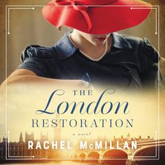 The London Restoration Audiobook, by Rachel McMillan
