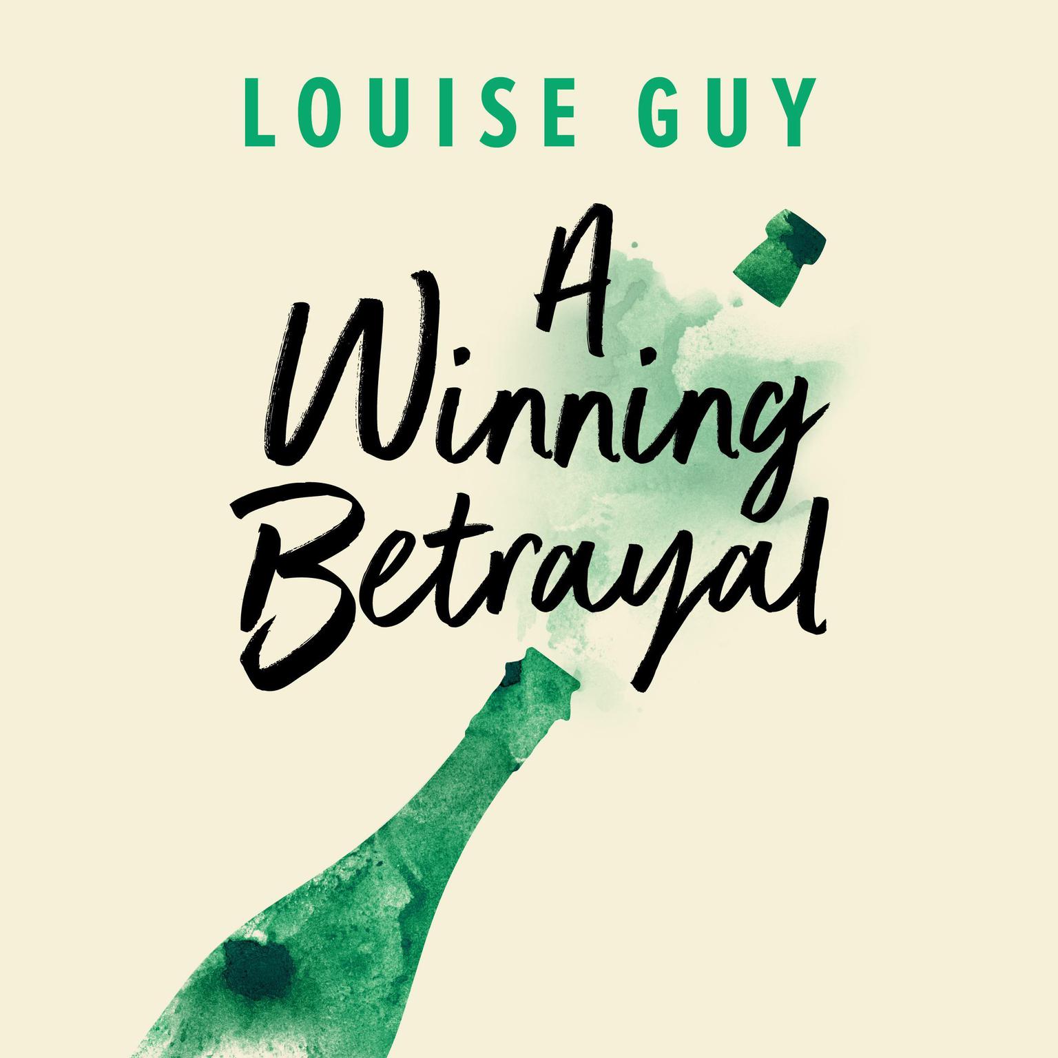 A Winning Betrayal Audiobook, by Louise Guy